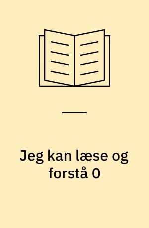 Jeg kan læse og forstå 0