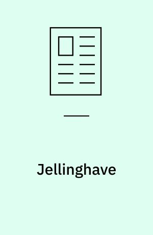 Jellinghave : en bebyggelse fra jernalder og vikingetid med sjælden importkeramik
