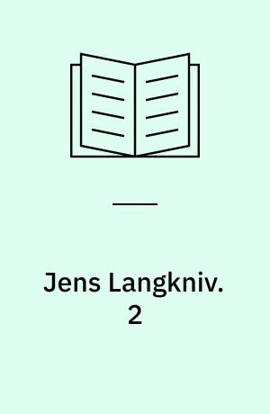 Jens Langkniv. 2 : Landsknægte