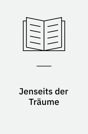 Jenseits der Träume : seltsame Geschichten vom Anfang des Jahrhunderts