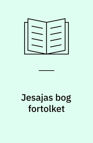 Jesajas bog fortolket