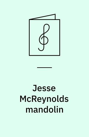 Jesse McReynolds mandolin : for mandolin med becifring