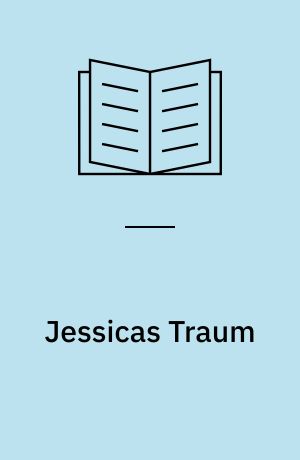 Jessicas Traum