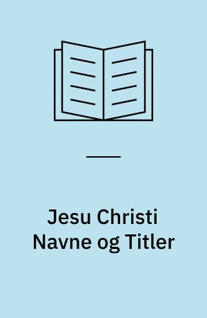 Jesu Christi Navne og Titler : 1556