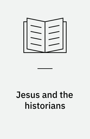 Jesus and the historians
