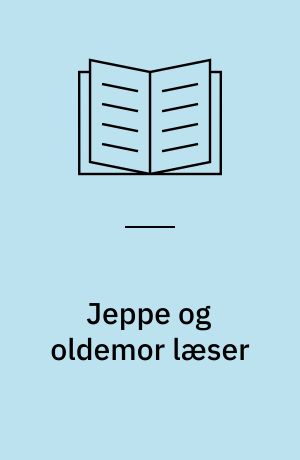 Jeppe og oldemor læser