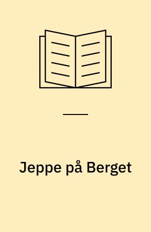 Jeppe på Berget: Erasmus Montanus ; Niels Klims forunderlige reise til den underjordiske verden