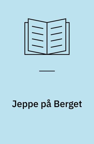 Jeppe på Berget: Erasmus Montanus ; Niels Klims forunderlige reise til den underjordiske verden