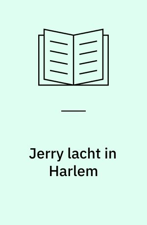 Jerry lacht in Harlem : Kurzgeschichten