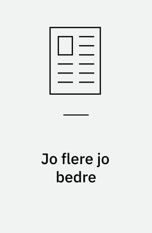 Jo flere jo bedre : kernevåben og Waltz