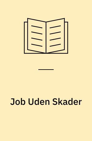 Job Uden Skader : temahæfte om unge med fritidsjob