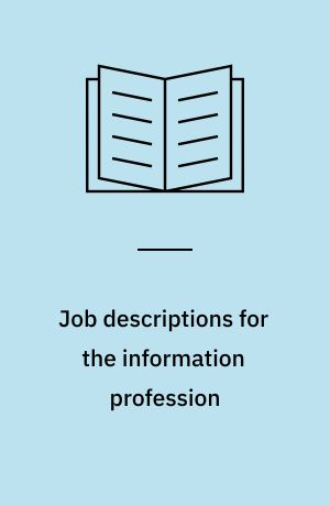 Job descriptions for the information profession