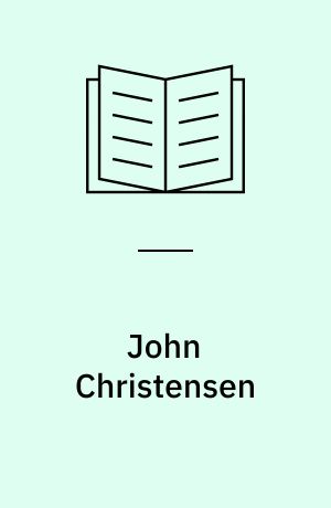 John Christensen : et udvalg af billeder