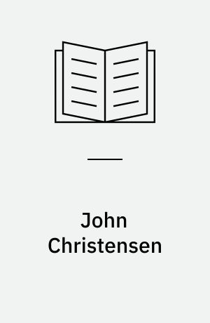 John Christensen : et udvalg af billeder