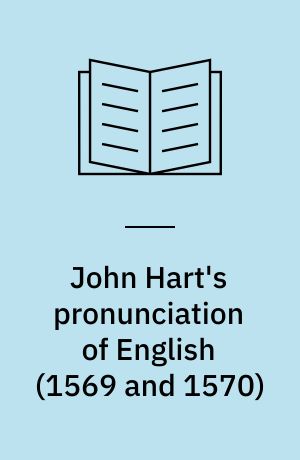 John Hart's pronunciation of English (1569 and 1570)