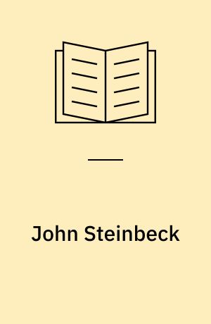 John Steinbeck : realist og romantiker