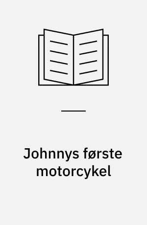 Johnnys første motorcykel