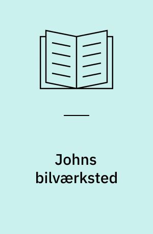 Johns bilværksted : lær farverne!