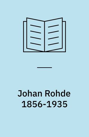 Johan Rohde 1856-1935