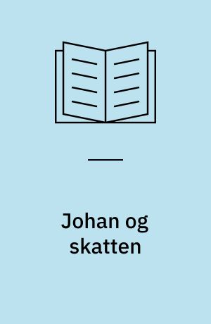 Johan og skatten