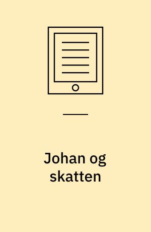 Johan og skatten