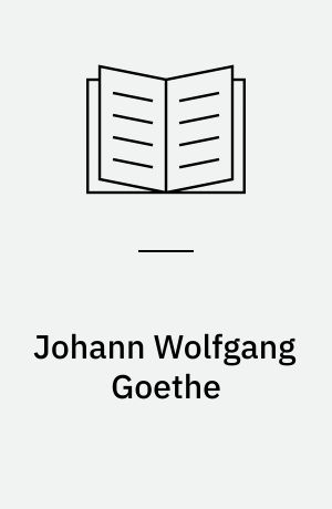 Johann Wolfgang Goethe