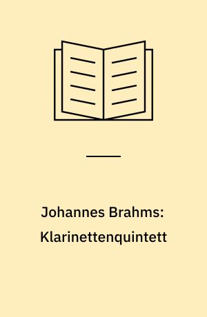 Johannes Brahms: Klarinettenquintett