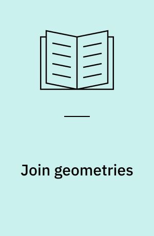 Join geometries : a theory of convex sets and linear geometry