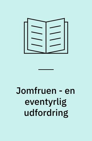 Jomfruen - en eventyrlig udfordring : 23.8.-22.9.