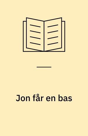 Jon får en bas