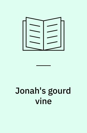 Jonah's gourd vine