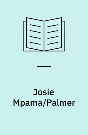 Josie Mpama/Palmer : get up and get moving