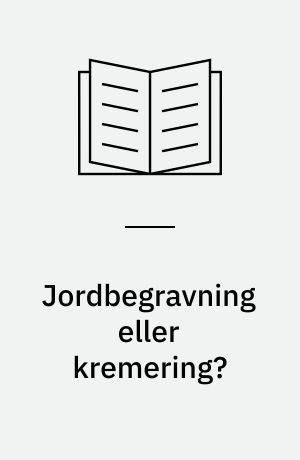 Jordbegravning eller kremering? : en studie av gravskicket i Finland
