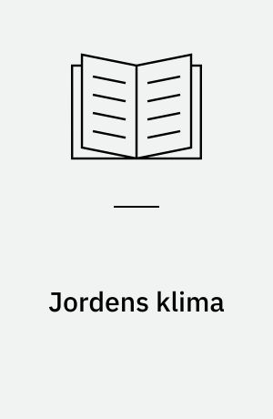 Jordens klima : guide til vejr og klima i 156 lande