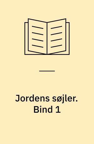 Jordens søjler. Bind 1