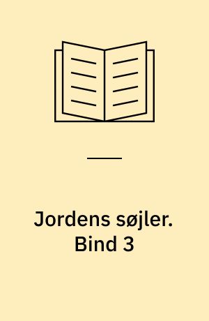 Jordens søjler. Bind 3