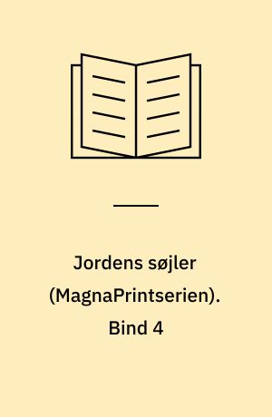 Jordens søjler. Bind 4 (Stor skrift)