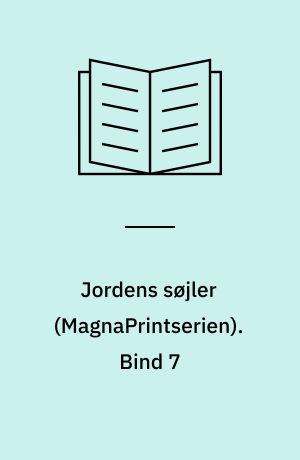 Jordens søjler. Bind 7 (Stor skrift)