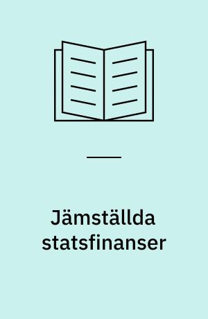 Jämställda statsfinanser : ett diskussionsunderlag om jämställdhet och ekonomisk styrning