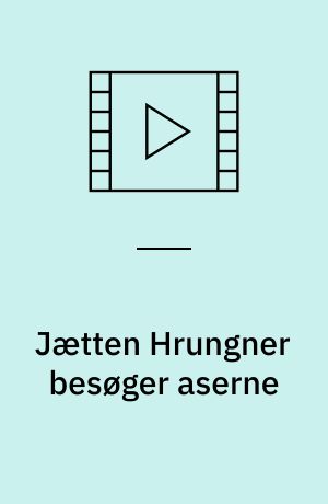 Jætten Hrungner besøger aserne