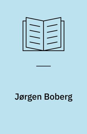 Jørgen Boberg : et udvalg af billeder