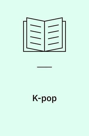 K-pop : the international rise of the Korean music industry