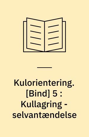 Kulorientering : delrapport, Energiministeriets forskningsprogram: Kulforbrænding - kulklassifikation. [Bind] 5 : Kullagring - selvantændelse: Kuloplag - luftkvalitet