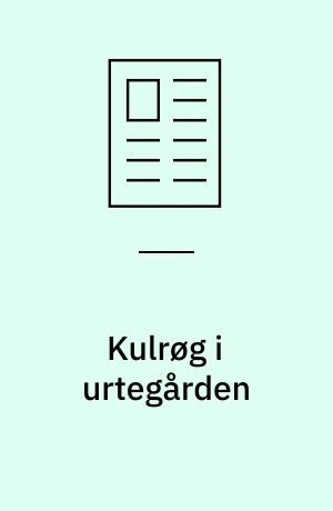 Kulrøg i urtegården