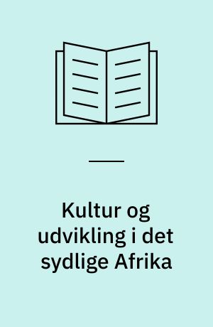 Kultur og udvikling i det sydlige Afrika