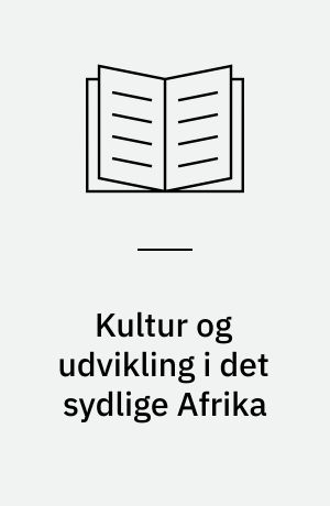 Kultur og udvikling i det sydlige Afrika