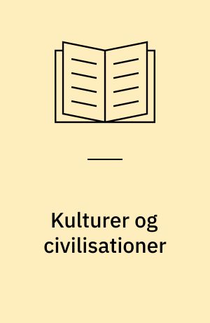 Kulturer og civilisationer