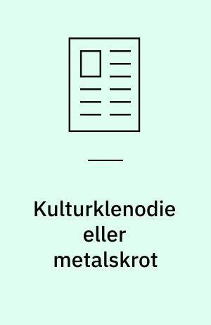Kulturklenodie eller metalskrot : da skibslægen på Skoleskibet Danmark tog den vestindiske kirkeklokke med hjem