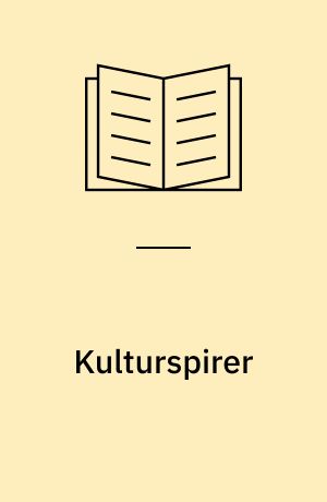 Kulturspirer : kultur i børnehøjde : kommunalt indsatsområde