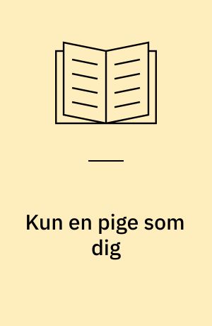 Kun en pige som dig